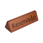 PLAQUES "RESERVADO/RESERVED"  15x4,4x4,4 CM BOIS (10 UNITÉ)