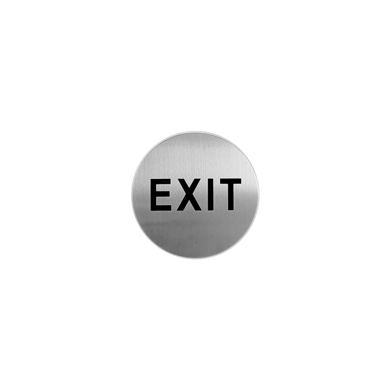 PLAQUE AUTOADHESIVE "EXIT"  Ø 7,5 CM ARGENTE INOX (1 UNITÉ)
