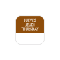 1000 U. ÉTIQUETTES ADHESIVES "JEUDI"  2,5x2,5 CM MARRON ADHESIF (1 UNITÉ)